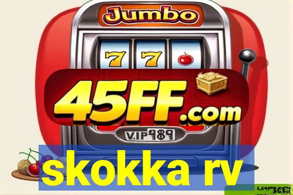 skokka rv